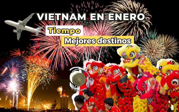 Vietnam en enero: Clima y Mejores lugares para visitar