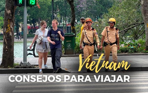 ¡15 consejos para viajar a Vietnam por los locales!