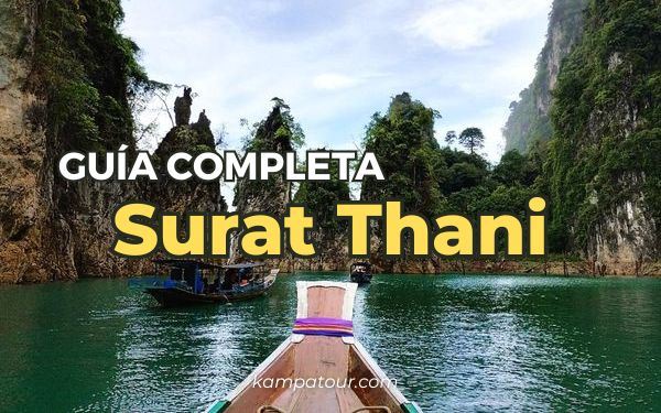 Surat Thani, la puerta de entrada al Golfo de Tailandia