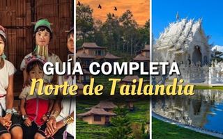 Norte de Tailandia: ¿Qué hacer y qué ver en tu visita?