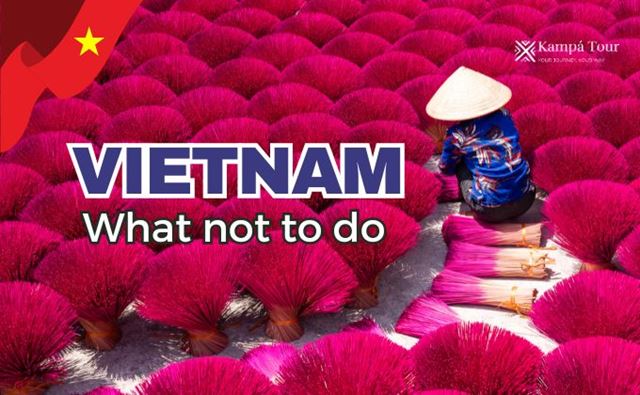 What Not to Do in Vietnam: 13 Things to Avoid