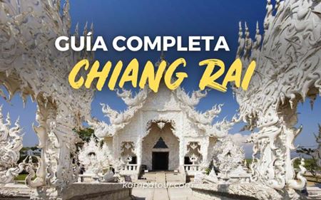 Qué ver en Chiang Rai: la magnífica región del norte de Tailandia