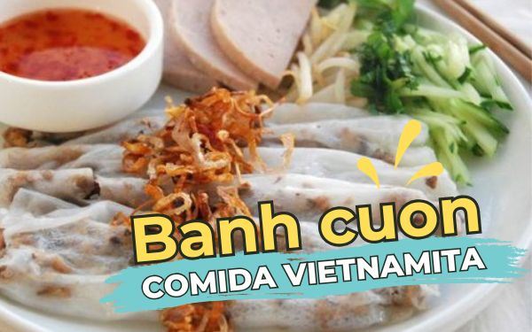 Banh cuon: historia y receta original del ravioli vietnamita