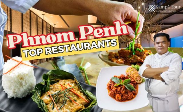A Complete Guide to Top 10 Restaurants in Phnom Penh