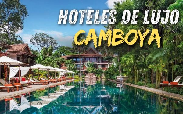 Hoteles de lujo en Camboya: de la jungla a las islas