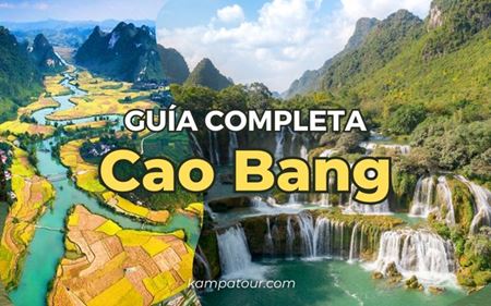 Guía de Cao Bang: naturaleza y historia en un solo lugar