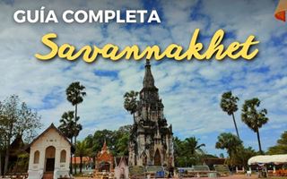 Qué ver en Savannakhet, a orillas del río Mekong (2025)