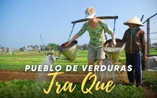 Tra Que, el pueblo de vegetales en Hoi An para una pausa verde