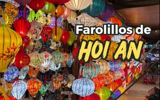 Farolillos de Hoi An: Explora sus secretos de fabricación