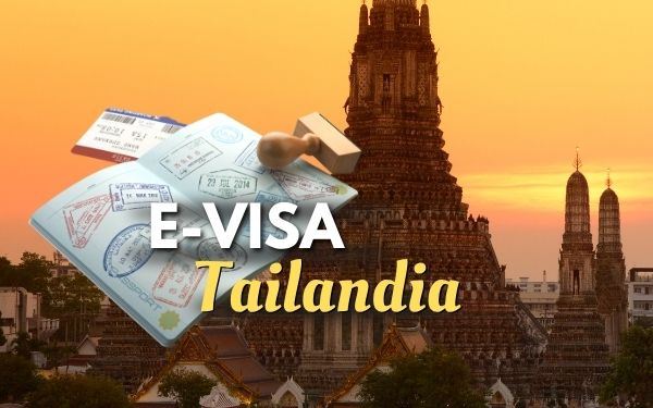 E-Visa Tailandia 2025: ¿Qué saber antes de solicitarlo?
