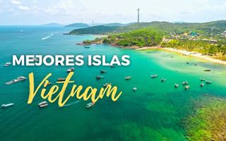 10 islas más bonitas de Vietnam para unas vacaciones de ensueño