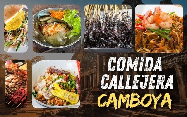 Comida callejera en Camboya: ¡8 especialidades que debes probar!