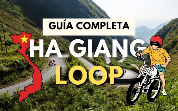 Loop de Ha Giang en moto 2025: La única guía que necesitas
