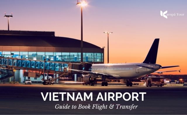 Detailed Information on Airports in Vietnam Before Your Trip