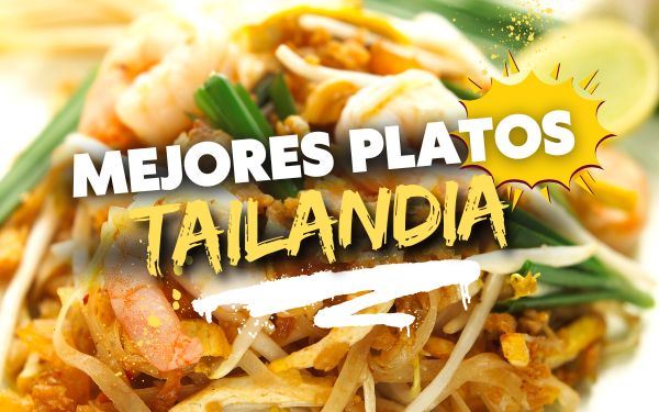 Cocina tailandesa: 10 mejores platos que no debes perderte