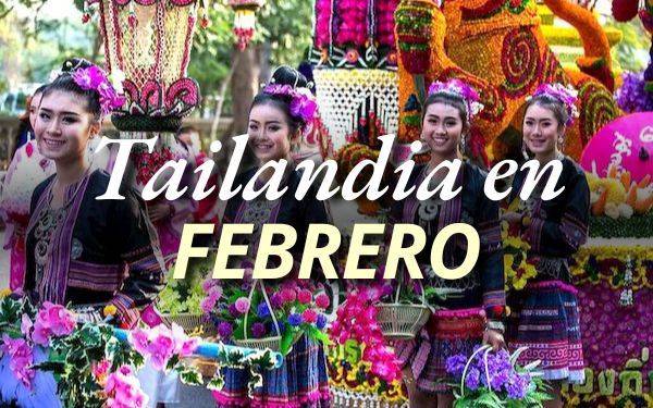 Viajar a Tailandia en febrero: la guía más detalle