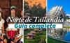 Norte de Tailandia: ¿Qué hacer y qué ver en tu visita?