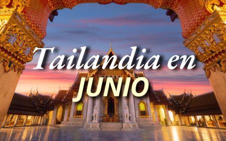 Tailandia en junio: ¿Cómo disfrutar el viaje en mes lluvioso?