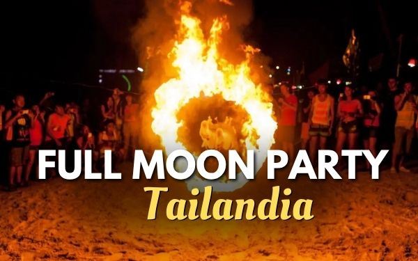 Full Moon Party Tailandia 2025: Guía completa para disfrutar