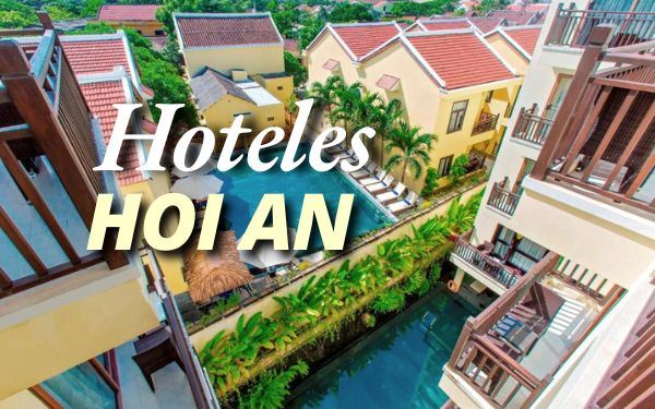 Los mejores hoteles en Hoi An, clasificados por estrellas