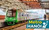 Metro en Hanói 2025: Experiencia el transporte público nuevo