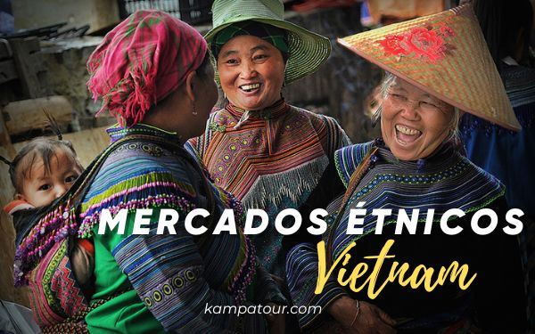 Los 7 mercados étnicos más bonitos del norte de Vietnam
